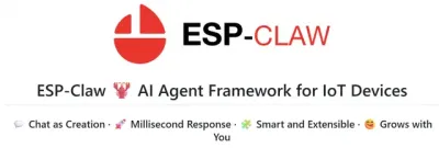 乐鑫重磅开源 ESP-Claw：把 Agent 塞进了 ESP32