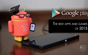 Google Play 2015最佳应用榜单发布