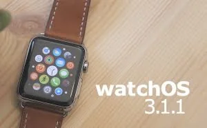 watchOS 3.1.1 和 tvOS 10.1 正式版发布