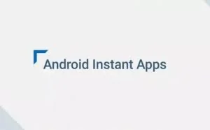 Google的Android Instant Apps对战腾讯小程序