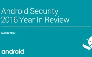 Google发布2016 Android系统安全回顾