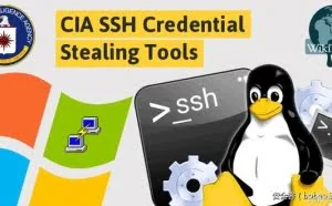 维基解密披露CIA植入窃取SSH凭证