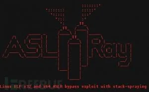 ASLRay：一个可以绕过ASLR的工具