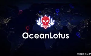 海莲花（OceanLotus）APT团伙新活动通告