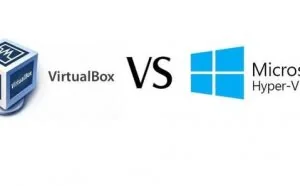 Hyper-V VS VirtualBox，Windows基础虚拟化架构大比拼