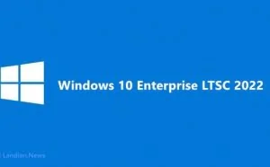 泄露消息表明微软正在准备Win10 LTSC 2022 Build 19504测试版