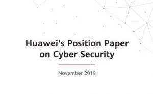 华为发布关于网络安全的立场声明：从未有过严重安全漏洞