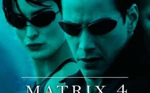 《黑客帝国4》2021年5月上映 基努里维斯重装上阵