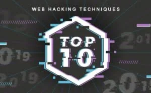 2019年十大web黑客技术榜单