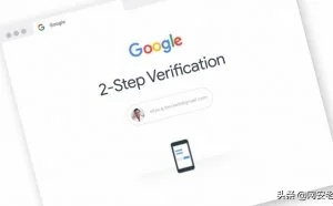 Google将在双因素身份验证中自动注册更多用户以减少黑客攻击