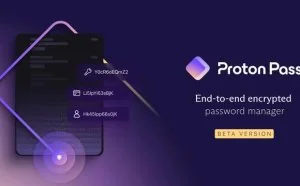 全字段端到端加密，密码管理器Proton Pass发布