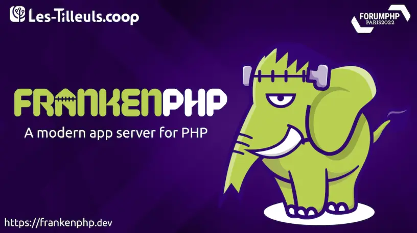 FrankenPHP: 建立在Caddy Web 服务器之上的现代PHP应用程序服务器