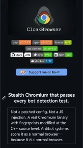 CloakBrowser：30项反爬测试全通过！这个隐身浏览器让爬虫彻底告别被封 ...